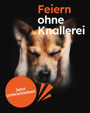 Kein Feuerwerk Tierschutz